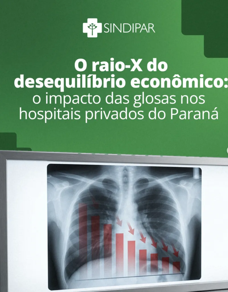 O raio-X do desequilíbrio econômico: O impacto das glosas nos hospitais privados do Paraná