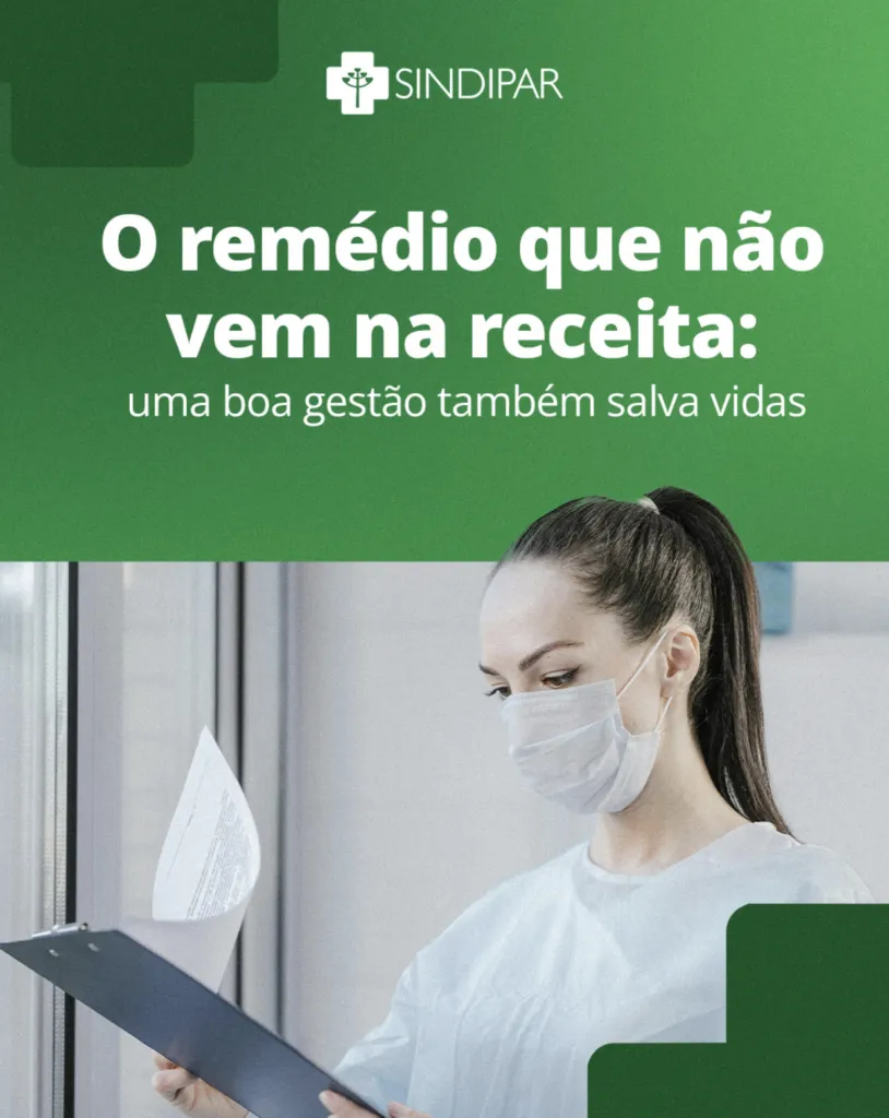 O remédio que não vem na receita: uma boa gestão também salva vidas